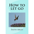 How to let go - Paperback
