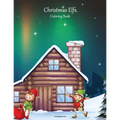 Christmas Elfs Coloring Book 1 - Paperback