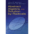 Abstract Algebra and Solution by Radicals - Paperback