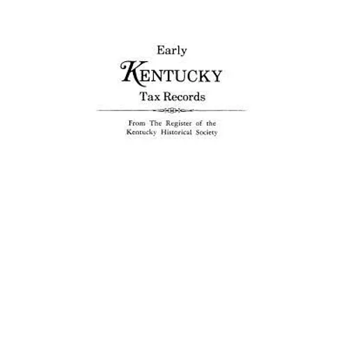 Early Kentucky Tax Records - Paperback