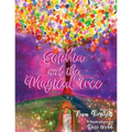 Sophia and the Magical Tree - Paperback