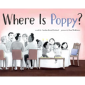 Where Is Poppy? - Hardcover