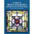 Bevels and Jewels Stained Glass Pattern Book: 83 Designs for Workable Projects - Paperback
