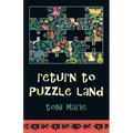 Return To Puzzle Land - Paperback
