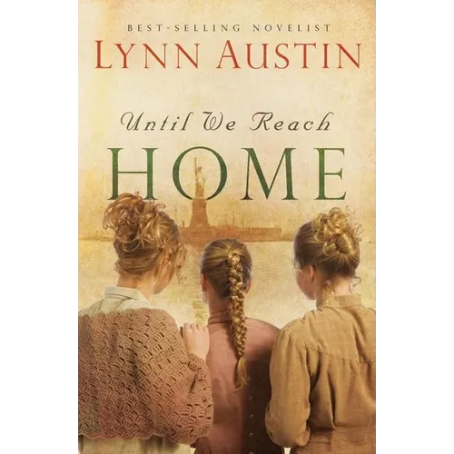Until We Reach Home - Paperback
