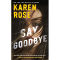 Say Goodbye - Mass Market Paperbound