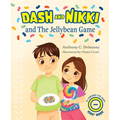 Dash and Nikki and the Jellybean Game - Hardcover