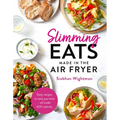 Slimming Eats Made in the Air Fryer - Hardcover