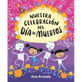 Nuestra Celebración del Día de Muertos - Hardcover