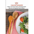 Can-Do Kosher!: A Quick and Concise Guide to Becoming Kosher - Paperback