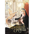 The Remarried Empress, Vol. 6 - Paperback
