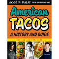 American Tacos: A History and Guide - Paperback