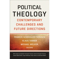Political Theology: Contemporary Challenges and Future Directions - Paperback