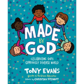 Made by God: Celebrating God's Gloriously Diverse World - Hardcover