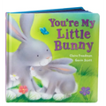 You're My Little Bunny - Board Book