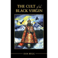 The Cult of the Black Virgin - Paperback