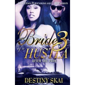 Bride of a Hustla 3: After the Pain - Paperback
