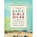 The Basic Bible Atlas: A Fascinating Guide to the Land of the Bible - Paperback