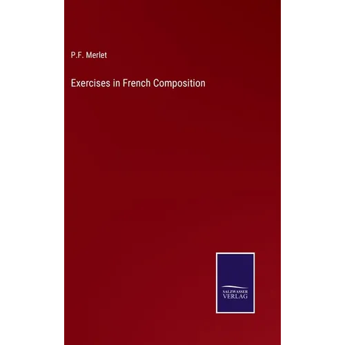 Exercises in French Composition - Hardcover