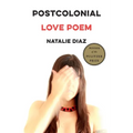 Postcolonial Love Poem - Paperback