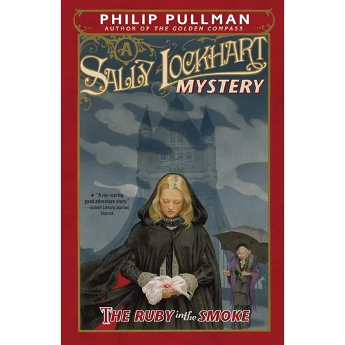 The Ruby in the Smoke: A Sally Lockhart Mystery - Paperback