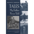 Tales My Father Never Told - Paperback