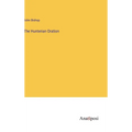 The Hunterian Oration - Hardcover