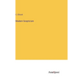 Modern Scepticism - Hardcover