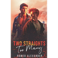Two Straights Too Many - Paperback
