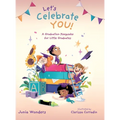 Let's Celebrate You!: A Graduation Keepsake for Little Graduates - Hardcover