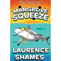 Mangrove Squeeze - Paperback