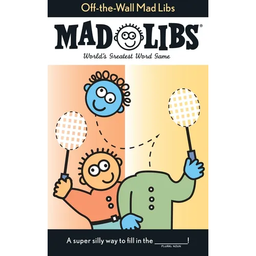 Off the Wall Mad Libs - Paperback