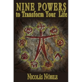 Nine Powers to Transform Your Life - Paperback