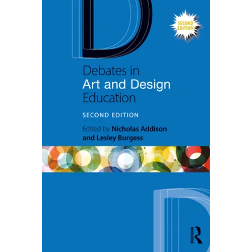 Debates in Art and Design Education - Paperback