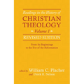 Readings in the History of Christian Theology, Volume 1, Revised Edition: From Its Beginnings to the Eve of the Reformation - Paperback