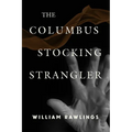 The Columbus Stocking Strangler - Paperback