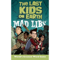 The Last Kids on Earth Mad Libs: World's Greatest Word Game - Paperback
