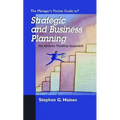 The Manager's Pocket Guide to Strategic and Business Planning: The Systems Thinking Approach - Paperback