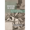Observing the Other: Writings in Psychoanalysis, Psychotherapy, and Psychiatry - Paperback