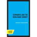 Cervantes and the Burlesque Sonnet - Paperback