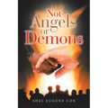 Not Angels or Demons - Paperback