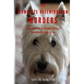 The Rowlette Veterinarian Murders - Paperback