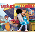 Angélica and La Güira - Hardcover