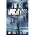 Future Apocalypse - A Time Travels Series, Beginnings Book 1 - Paperback