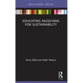 Educating Musicians for Sustainability - Paperback