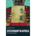 Citizenship in Africa: The Law of Belonging - Paperback