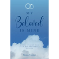 My Beloved is Mine - Paperback