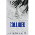 Collided (Deluxe Edition) - Paperback