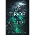 A Drop of Anguish - Hardcover
