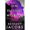 On Vicious Worlds - Paperback